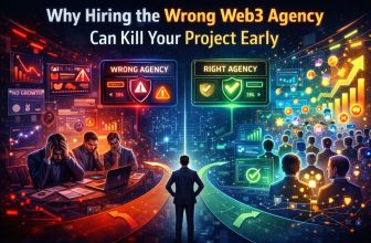 Why Hiring the Wrong Web3 Agency Can Kill Your Project Early