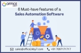 6 Must-Have Features of a Sales Automation Software